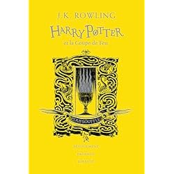 HARRY POTTER ET LA COUPE DE FEU - EDITION POUFSOUFFLE