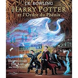 HARRY POTTER ET L'ORDRE DU PHENIX - VERSION ILLUSTREE PAR JIM KAY