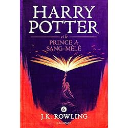 HARRY POTTER ET LE PRINCE DE SANG-MELE
