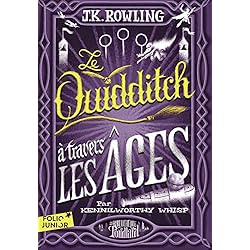 LE QUIDDITCH A TRAVERS LES AGES