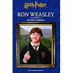 HARRY POTTER - GUIDE CINEMA 3 : RON WEASLEY