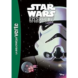 Star Wars - Episode IV - Un nouvel espoir - Le roman du film