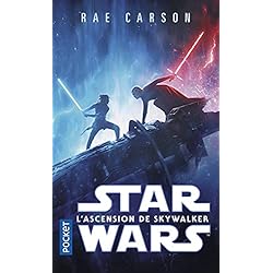 Star Wars : L'Ascension de Skywalker: Novélisation Episode IX