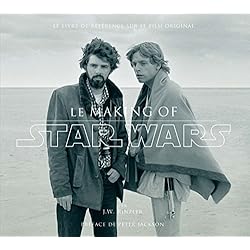 Star Wars - Le Making of