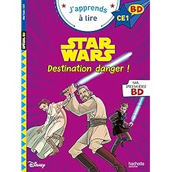 Disney BD CE1 - Star Wars - Destination danger !