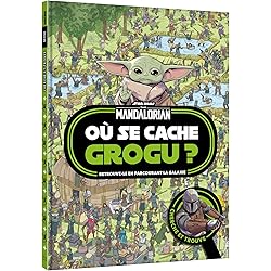 THE MANDALORIAN - Où se cache Grogu ? - Cherche et trouve - Star Wars