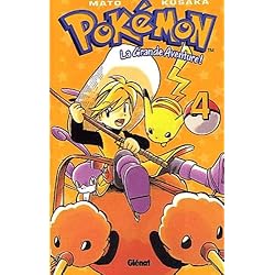 Pokemon, La Grande Aventure ! Tome 4