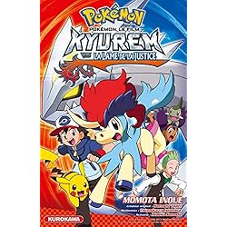 Pokémon - Le Film : Kyurem vs la lame de la justice