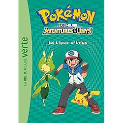 Pokémon 10 - La Ligue d'Unys