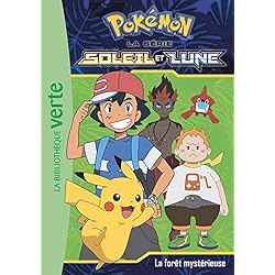 Pokémon Soleil et Lune 09 - La forêt mystérieuse