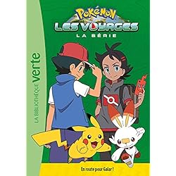 Pokémon Les Voyages 03 - En route pour Galar !