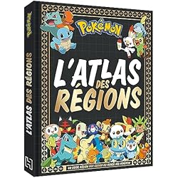 Pokémon - L'atlas des régions Pokémon