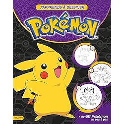 Pokemon - J'apprends à dessiner les Pokemon
