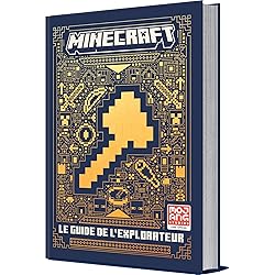 Minecraft - Le guide de l'explorateur