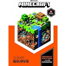 MINECRAFT, GUIDE OFFICIEL DE LA SURVIE
