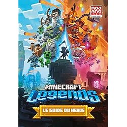 Minecraft Legends: Le guide officiel du héros