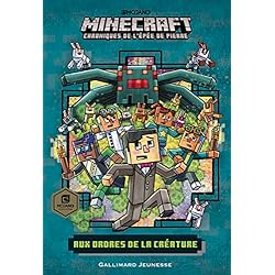 CHRONIQUES DE L'EPEE DE PIERRE - 2 - AUX ORDRES DE LA CREATU