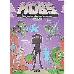MOBS, La vie secrète des monstres Minecraft - Tome 02 : Gags à eau risque