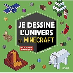Je dessine l'univers de Minecraft - guide non officiel