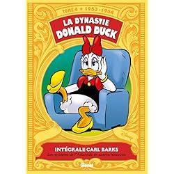 Intégrale Carl Barks, Tome 4 : La dynastie Donald Duck 1953-1954 : Les mystères de l'Atlantide et autres histoires - FAUVE D’ANGOULEME 2012 – PRIX DU PATRIMOINE