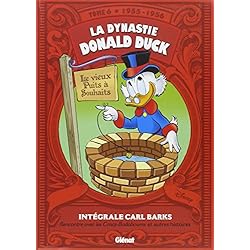 La Dynastie Donald Duck - Tome 06: 1955/1956 - Rencontre avec les Cracs-badaboums et autres histoires