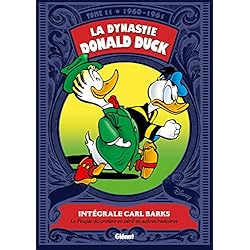 La Dynastie Donald Duck - Tome 11: 1960/1961 - Le peuple du cratère en péril et autres histoires