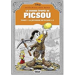 La Grande épopée de Picsou - Tome 01: La Jeunesse de Picsou - 1/2