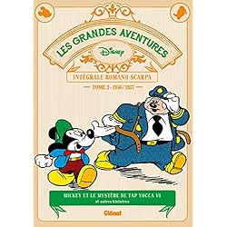 Les Grandes aventures de Romano Scarpa - Tome 02: 1956/1957 - Mickey et le Mystère de Tap Yocca VI et autres histoires