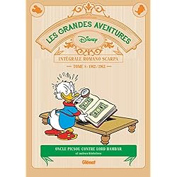 Les Grandes aventures de Romano Scarpa - Tome 08: 1962/1963 - Oncle Picsou contre Lord Hambar et autres histoires