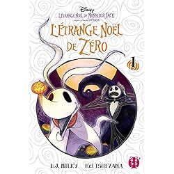L'Etrange Noël de Zéro T01: D'après le film de Tim Burton : L'Etrange Noël de Monsieur Jack