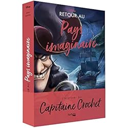 Villains Disney - Retour au Pays imaginaire