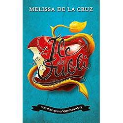 Descendants - L'Île de L'Oubli - Tome 1 - L'Île de l'Oubli