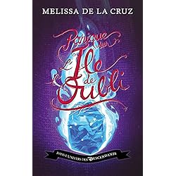 Descendants - L'Île de l'Oubli - Tome 4 - Panique sur l'île de l'Oubli