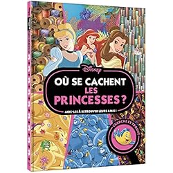 DISNEY PRINCESSES - Où se cachent les princesses ? - Cherche et trouve: Aide-les à retrouver leurs amis !