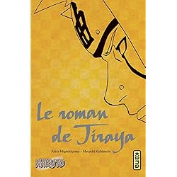 Naruto - romans - Tome 1 - Le roman de Jiraya