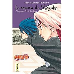 Naruto - romans - Tome 13 - Le roman de Sasuke, l'énigme du dessin des astres