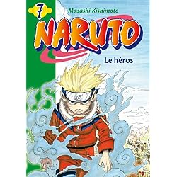 Naruto 07 - Le héros