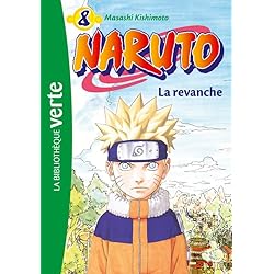 Naruto 08 - La revanche