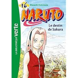 Naruto 16 - Le destin de Sakura