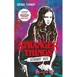Stranger Things - Runaway Max - Le roman officiel pour ados