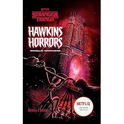 Stranger Things - Hawkins Horrors - Nouvelles terrifiantes