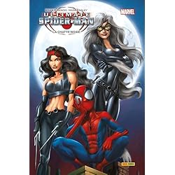 Ultimate Spider-Man T04 : La Chatte Noire
