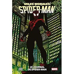 Miles Morales: Spider-Man : Le journal de Spider-Man
