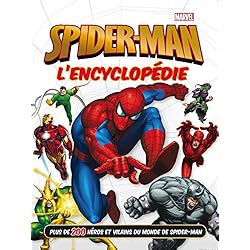 SPIDER-MAN - L'encyclopédie - MARVEL