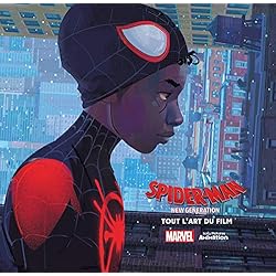 Spider-Man: New Generation - Tout l'art du film