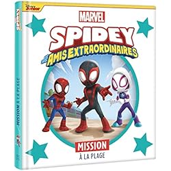 SPIDEY ET SES AMIS EXTRAORDINAIRES - Mission à la plage - MARVEL