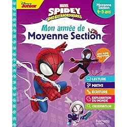 Disney - Marvel - Spidey et ses amis extraordinaires - Mon année de Moyenne Section (4-5 ans)
