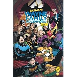 Batman : Wayne Family Adventures tome 3