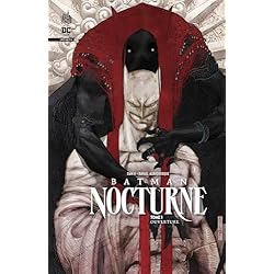 Batman Nocturne tome 1