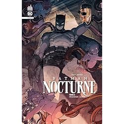 Batman Nocturne tome 2